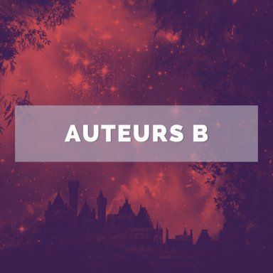 Auteurs B