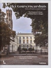 Het Gouverneurshuis - Een verborgen parel in Brugge