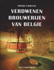 Calderón Adelijn - Verdwenen brouwerijen van België