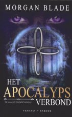 9789082686197 Blade, Morgan - Van Helsingkronieken 01 Het Apocalyps verbond
