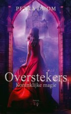 9789463967570 Doom, Petra - Overstekers 03 Koninklijke magie