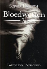 9789492099259 Drenth, Sophia - BLOEDWETTEN 02 VERLOSSING