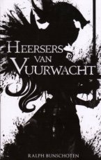 9789493266070 Bunschoten, Ralph - Heersers van vuurwacht