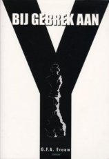 Erauw G.F.A. - Bij gebrek aan Y