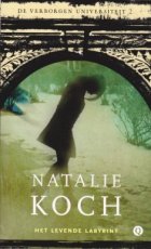 9789021449913 Koch, Natalie - Verborgen universiteit 02 Het levende labyrinth