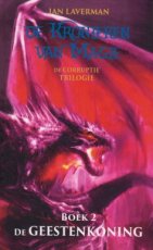 Laverman, Ian - Kronieken van Magie - Corrupte trilogie 02 Geestenkoning