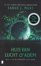 Maas, Sarah J. - Crescent City 02 Huis van Lucht & Adem
