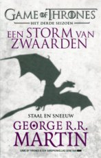 Martin, George R.R. - GAME OF THRONES 03 STORM VAN ZWAARDEN - STAAL EN SNEEUW