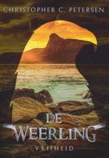 9789078437864 Petersen, Christopher C. - De Weerling 03 Vrijheid