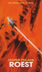 9789492099419 Polane Jasper - De Zwijgende Aarde - Roest