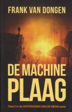 Van Dongen Frank - Ontdekking van de mens 02 De machine plaag
