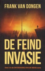 Van Dongen, Frank - Ontdekking van de mens 03 De Feind invasie