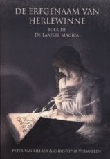 9789493158320 Van Rillaer, Peter & Vermaelen, Christophe - De erfgenaam van Herlewinne 03 De Laatste Magica