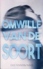 9789493266292 Vandromme Luc - Omwille van de soort