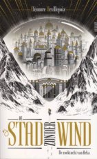 9789045127002 Devillepoix, Eléonore - De stad zonder wind 01 De zoektocht van Arka