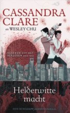 9789048851096 Clare, Cassandra - Vloeken uit het verleden 02 Helderwitte macht