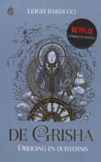 9789463491532 Bardugo, Leigh - Grisha 02 Dreiging en duisternis