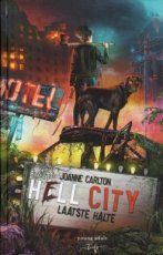 9789463967235 Carlton, Joanne - Hell City - De Laatste halte