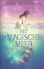 9789464208528 De Vadder, Rani - Het magische meer