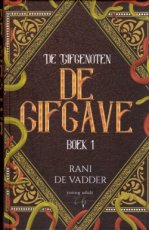 9789464510140 De Vadder, Rani - Gifgave 01 De gifgave