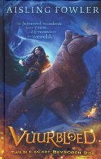 Fowler AIsling - Vuurbloed 01 Twaalf en het bevroeren