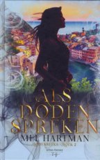 9789463967648 Hartman, Mel - Dodenreeks 02 Als doden spreken