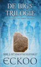 Eckoo - De Big5 trilogie 01 Het krachtige kleitablet
