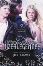 Kagawa, Julie - IJZERLEGENDES