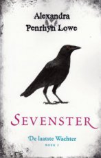 9789400501027 Penrhyn Lowe, Alexandra - De laatste wachter 01 Sevenster