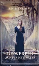 9789463860710 Minkman, Jen - Eilandserie 02 De wereld achter het water
