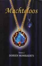 9789493111653 Mombaerts, Dorien - Sensi 02 Machteloos
