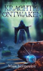 Vermeulen, Maja - Heksenzielen 01 Krachtig ontwaken