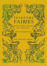 Dearnley, Elizabeth - Fearsome Fairies
