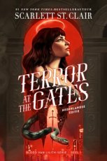 9789020560558 St. Clair, Scarlett - Bloed van Lilith 01 Terror at the Gates