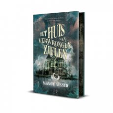 9789464945881 Visser, Manon - Het huis van verwrongen zielen