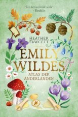 Fawcett Heather - Emily Wilde 02 Atlas der Anderlanden