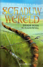 9789024556236 Williams, Tad - SCHADUWWERELD 03 SCHADUWVAL