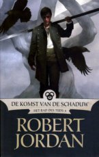 Jordan, Robert - RAD DES TIJDS 04 KOMST VAN DE SCHADUW MIDPRICE PBK