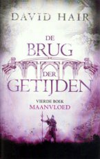 Hair, David - BRUG DER GETIJDEN 04 MAANVLOED