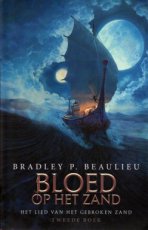 9789024575053 Beaulieu, Bradley P. - Lied van het gebroken zand 02 Bloed op het zand