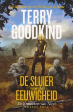 Goodkind, Terry - KRONIEKEN VAN NICCI 02 DE SLUIER VAN DE EEUWIGHEID PBK