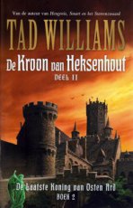 Williams, Tad - LAATSTE KONING VAN OSTEN ARD 02 KROON VAN HEKSENHOUT DEEL 2 PBK