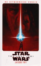 Fry, Jason - STAR WARS - THE LAST JEDI (DE UITGEBREIDE VERSIE)