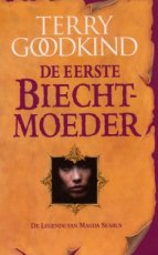 Goodkind, Terry - EERSTE BIECHTMOEDER - LEGENDE VAN MAGDA SEARUS PBK