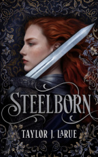 9789062229550 LaRue, Taylor J. - Steelborn saga 01 Steelborn