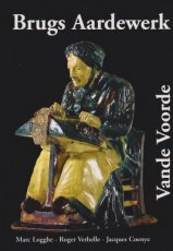 9789080469730 Logghe, Marc - Brugs Aardewerk Vande Voorde