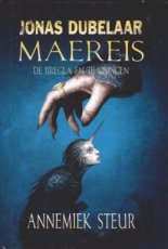 9789081954136 Steur Annemiek - Jonas Dubelaar 02 Maereis, de Bregla en trainingen