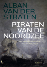 9789401470452 Van der Straten, Alban - Piraten van de Noordzee