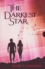 Armentrout, Jennifer L. - ORIGIN 01 THE DARKEST STAR