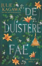 Kagawa Julie - Iron Fey 06 De Duistere Fae